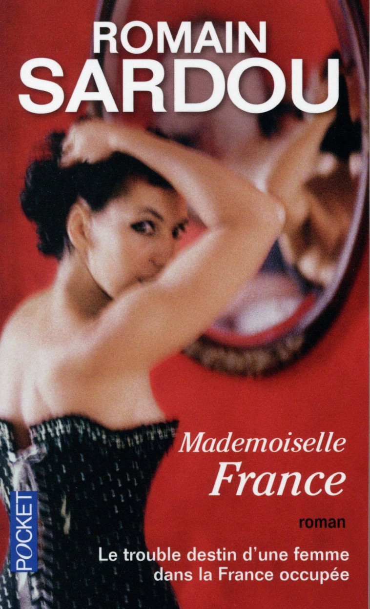 MADEMOISELLE FRANCE - SARDOU ROMAIN - Pocket