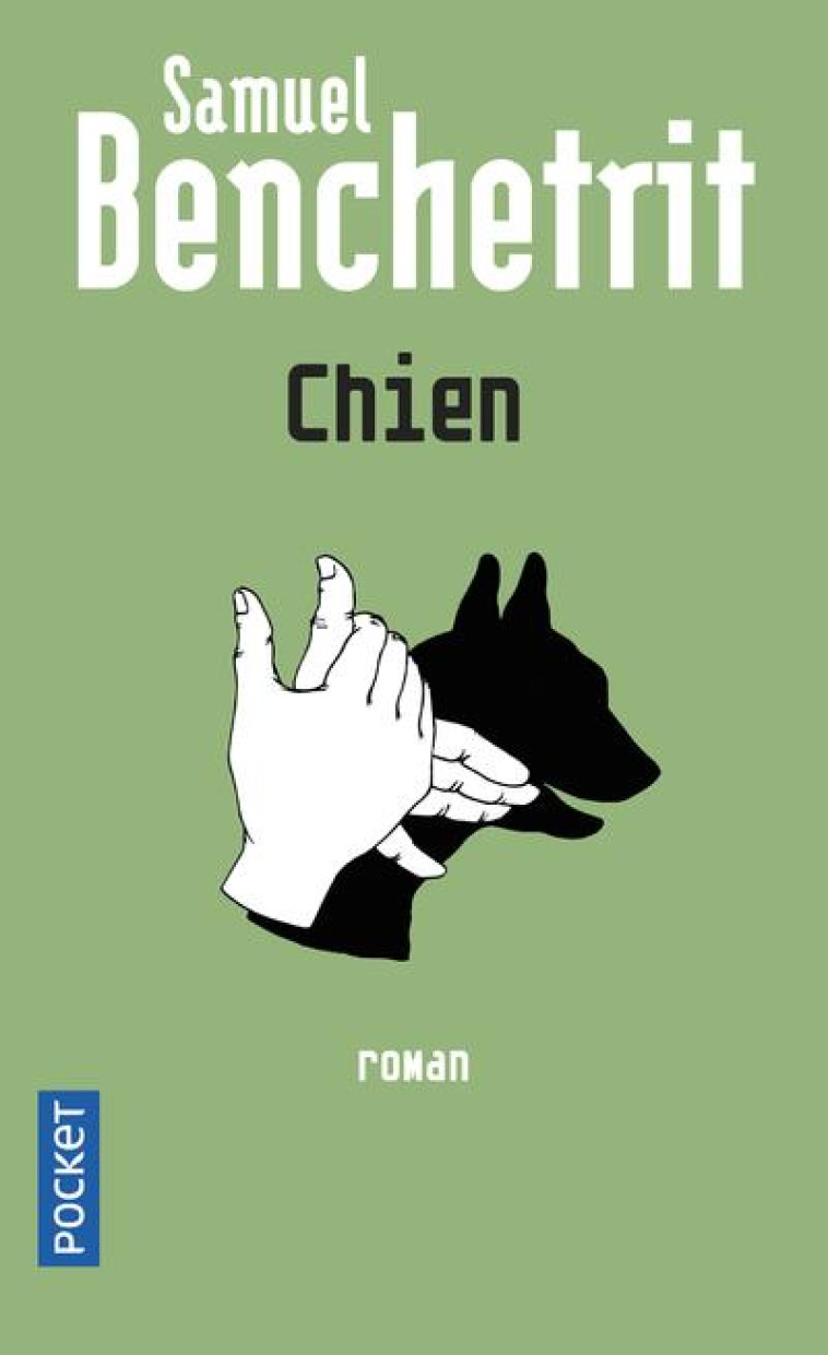 CHIEN - BENCHETRIT SAMUEL - Pocket