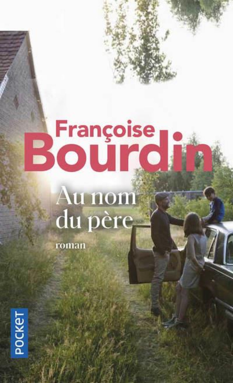 AU NOM DU PERE - BOURDIN FRANCOISE - POCKET