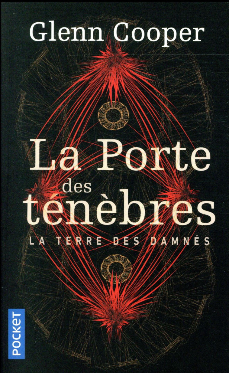 LA TERRE DES DAMNES - TOME 1 LA PORTE DES TENEBRES - VOL01 - COOPER GLENN - POCKET