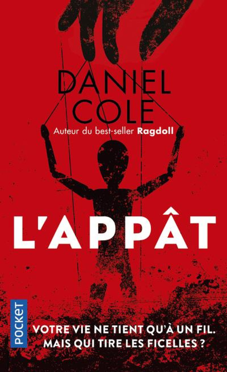 L'APPAT - COLE DANIEL - POCKET