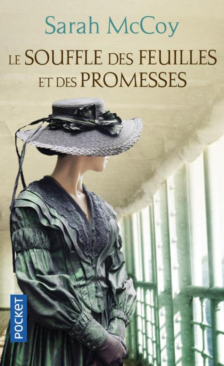 LE SOUFFLE DES FEUILLES ET DES PROMESSES - MCCOY SARAH - POCKET