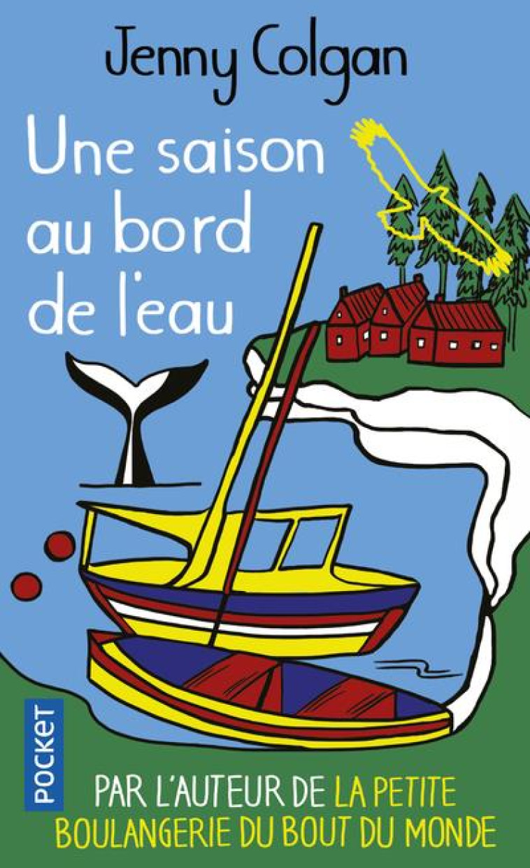 UNE SAISON AU BORD DE L'EAU - COLGAN JENNY - POCKET