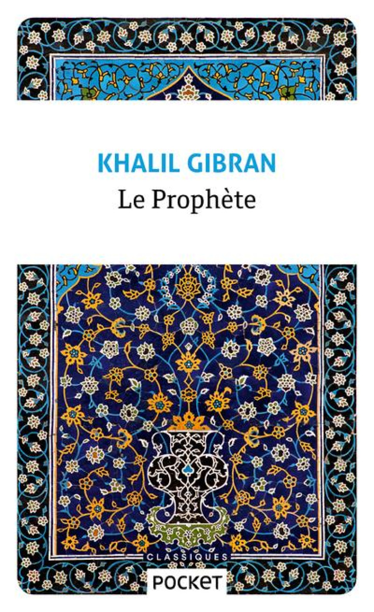 LE PROPHETE - GIBRAN KHALIL - POCKET