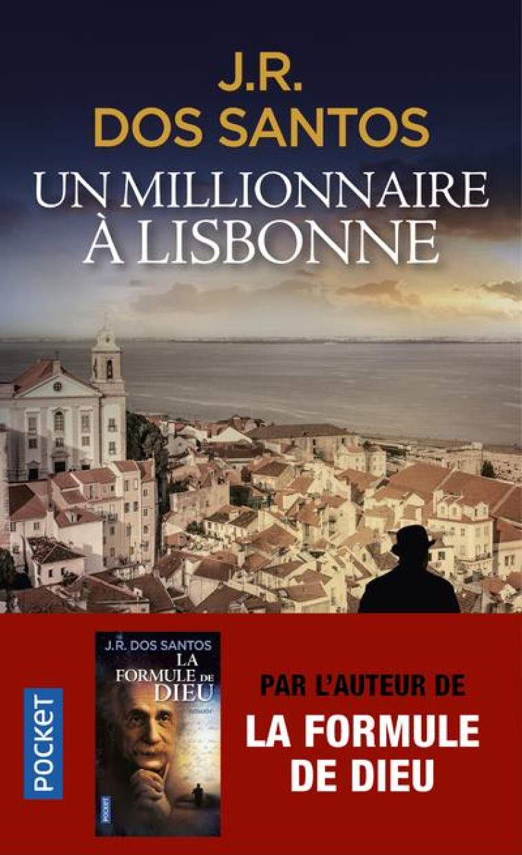 UN MILLIONNAIRE A LISBONNE - DOS SANTOS J R. - POCKET