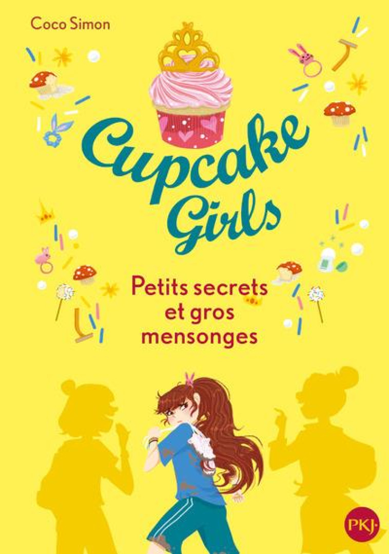 CUPCAKE GIRLS - TOME 25 PETITS SECRETS ET GROS MENSONGES - VOL25 - SIMON COCO - POCKET