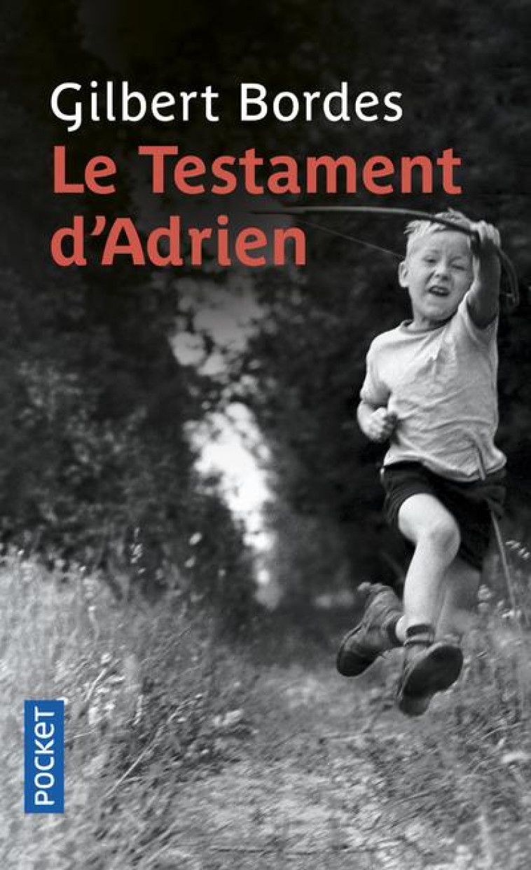 LE TESTAMENT D'ADRIEN - BORDES GILBERT - POCKET