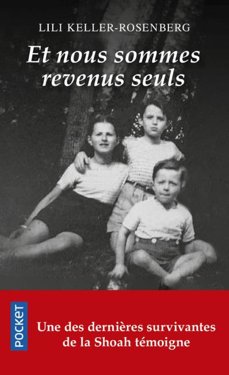 ET NOUS SOMMES REVENUS SEULS - KELLER-ROSENBERG L. - POCKET