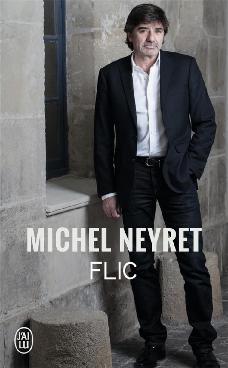 FLIC - NEYRET MICHEL - J'ai lu