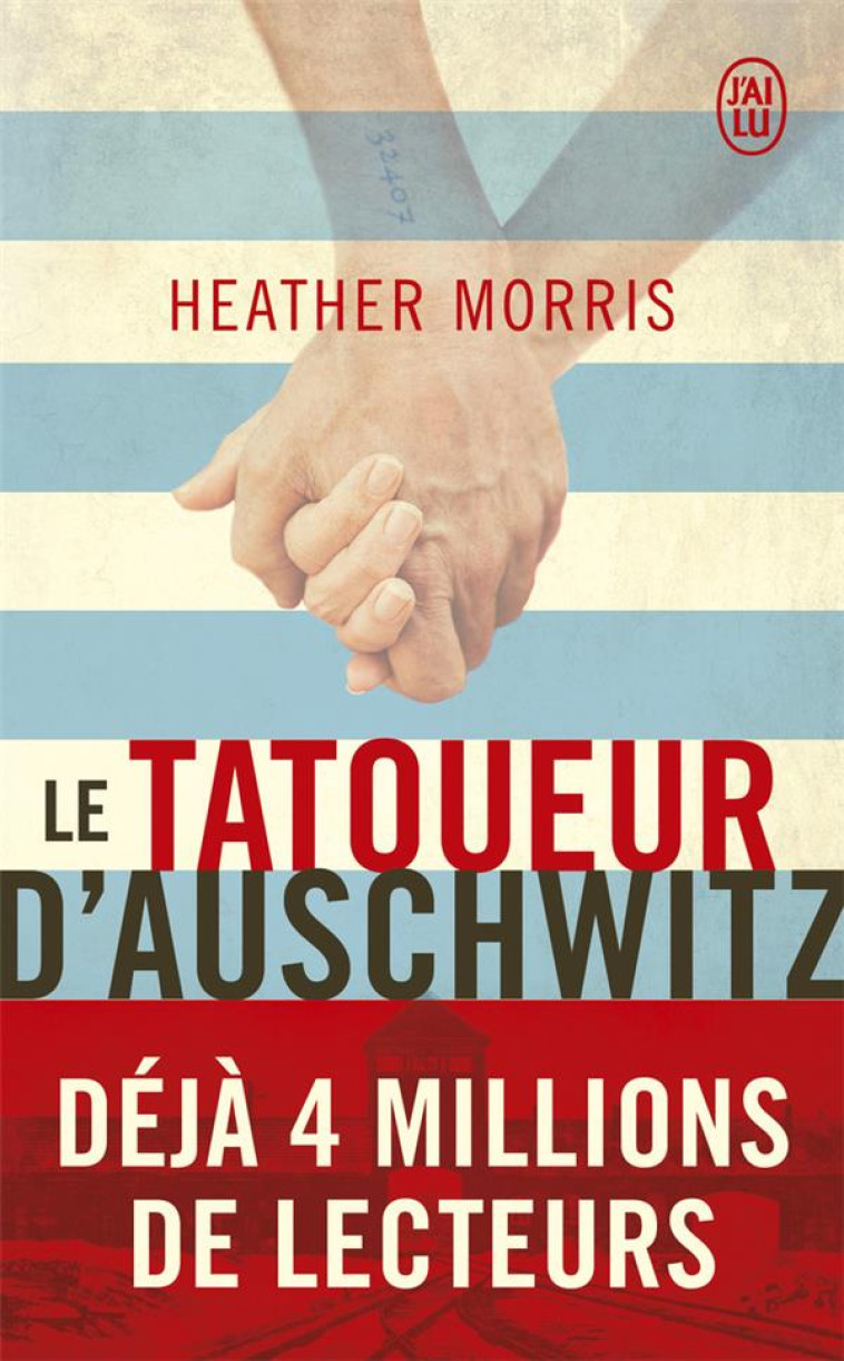 LE TATOUEUR D'AUSCHWITZ - MORRIS HEATHER - J'AI LU