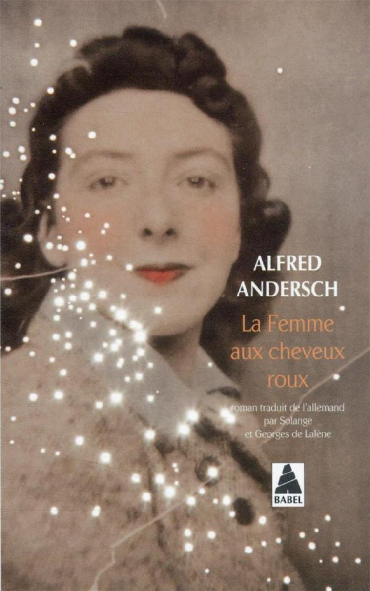 LA FEMME AUX CHEVEUX ROUX - ANDERSCH ALFRED - ACTES SUD