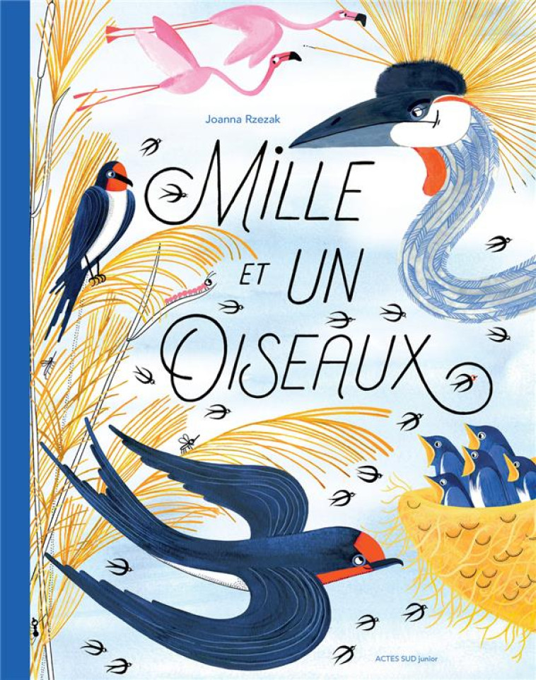 MILLE ET UN OISEAUX - RZEZAK JOANNA - ACTES SUD