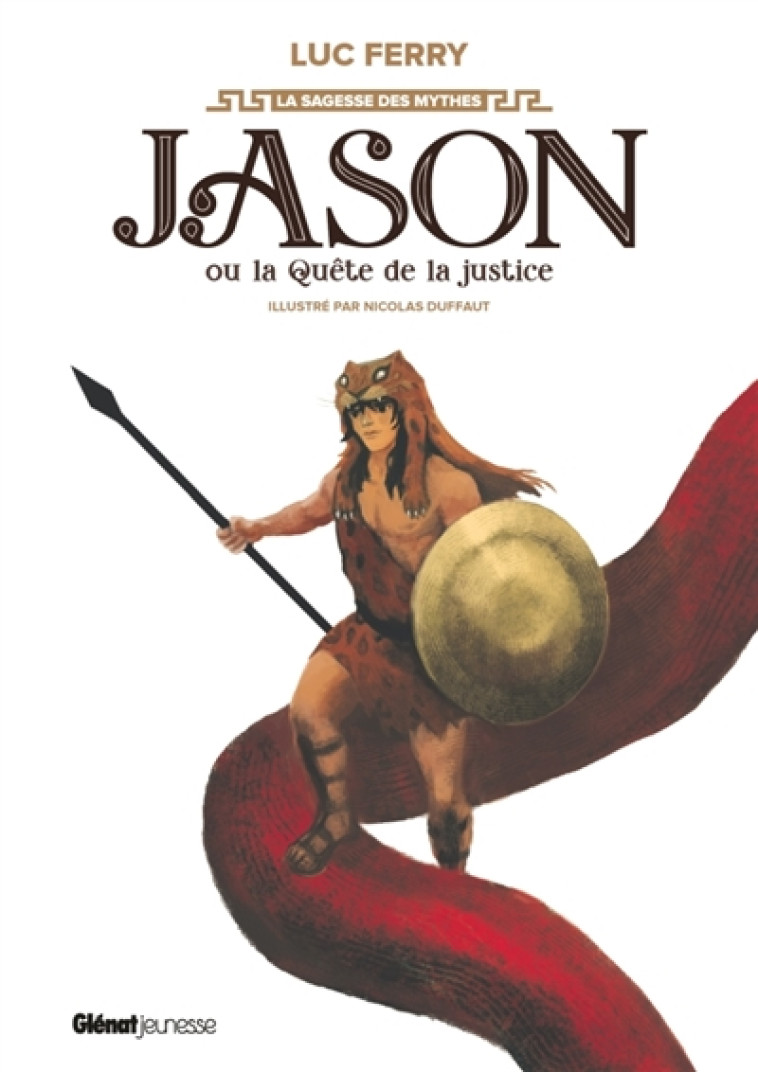 JASON OU LA QUETE DE LA JUSTICE - FERRY/DUFFAUT - GLENAT