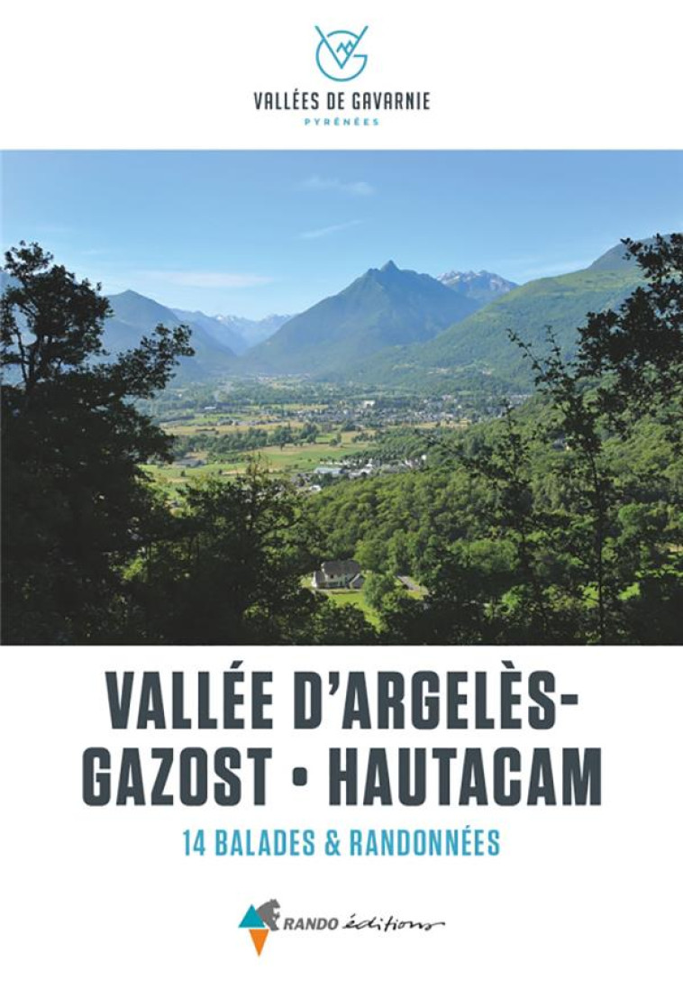 VALLEE D'ARGELES-GAZOST - HAUTACAM - BALADES ET RANDONNEES - COMMUNAUTE DE COMMUN - GLENAT