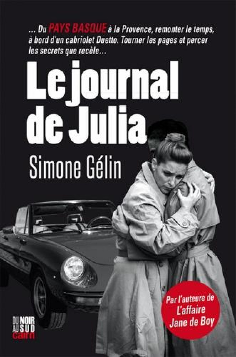 LE JOURNAL DE JULIA - SIMONE GELIN - CAIRN