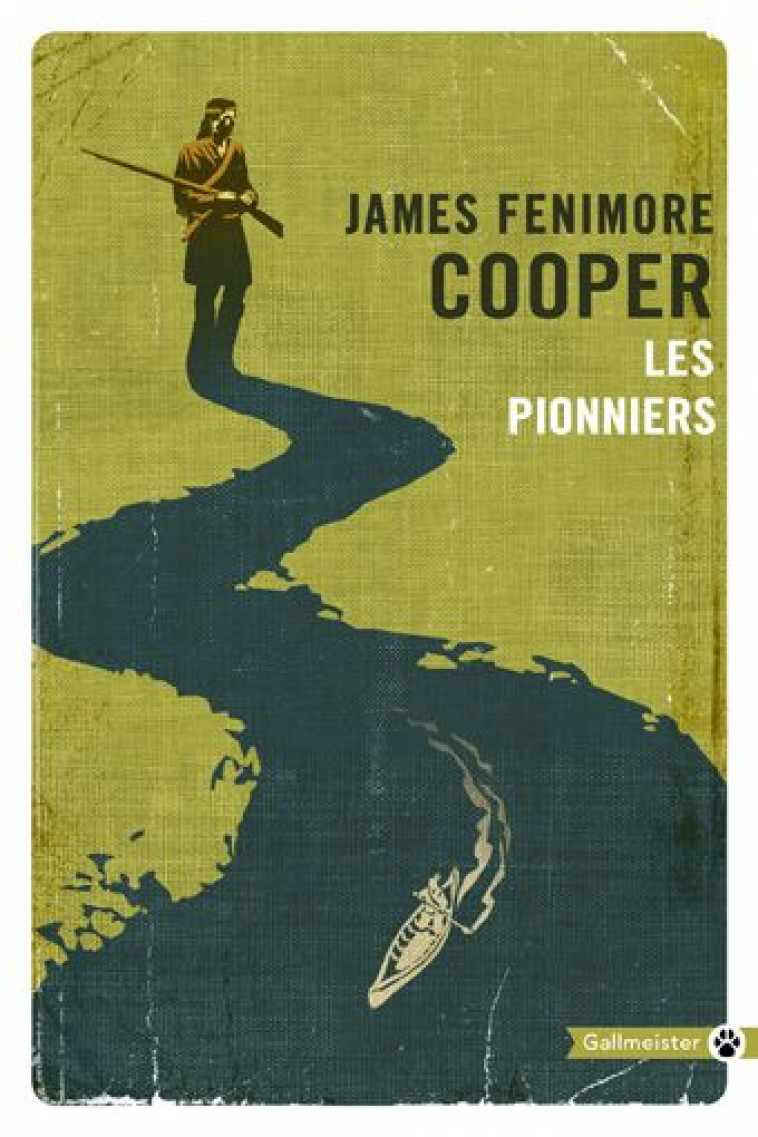 LES PIONNIERS - COOPER JAMES FENIMOR - GALLMEISTER