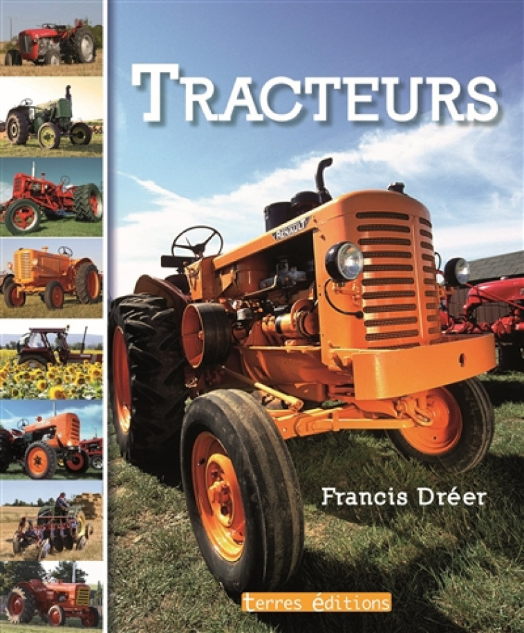 TRACTEURS - DREER FRANCIS - TERRES