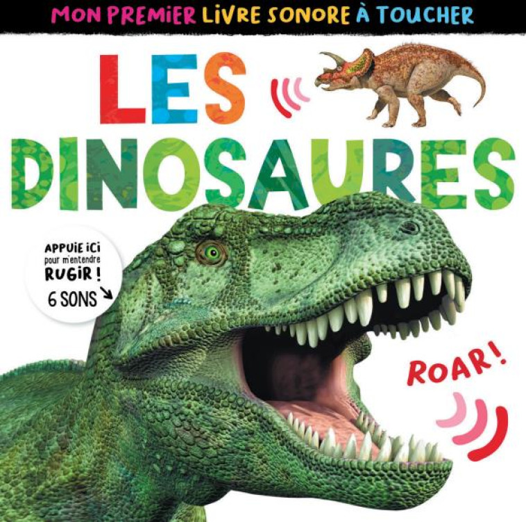 MON PREMIER LIVRE SONORE A TOUCHER - LES DINOSAURES - LITTON JONATHAN - 1 2 3 SOLEIL