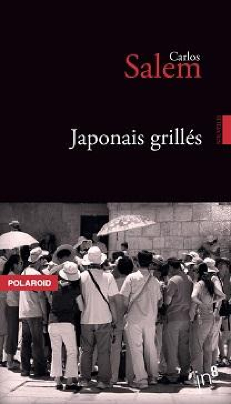 JAPONAIS GRILLES - SALEM CARLOS - Editions In8