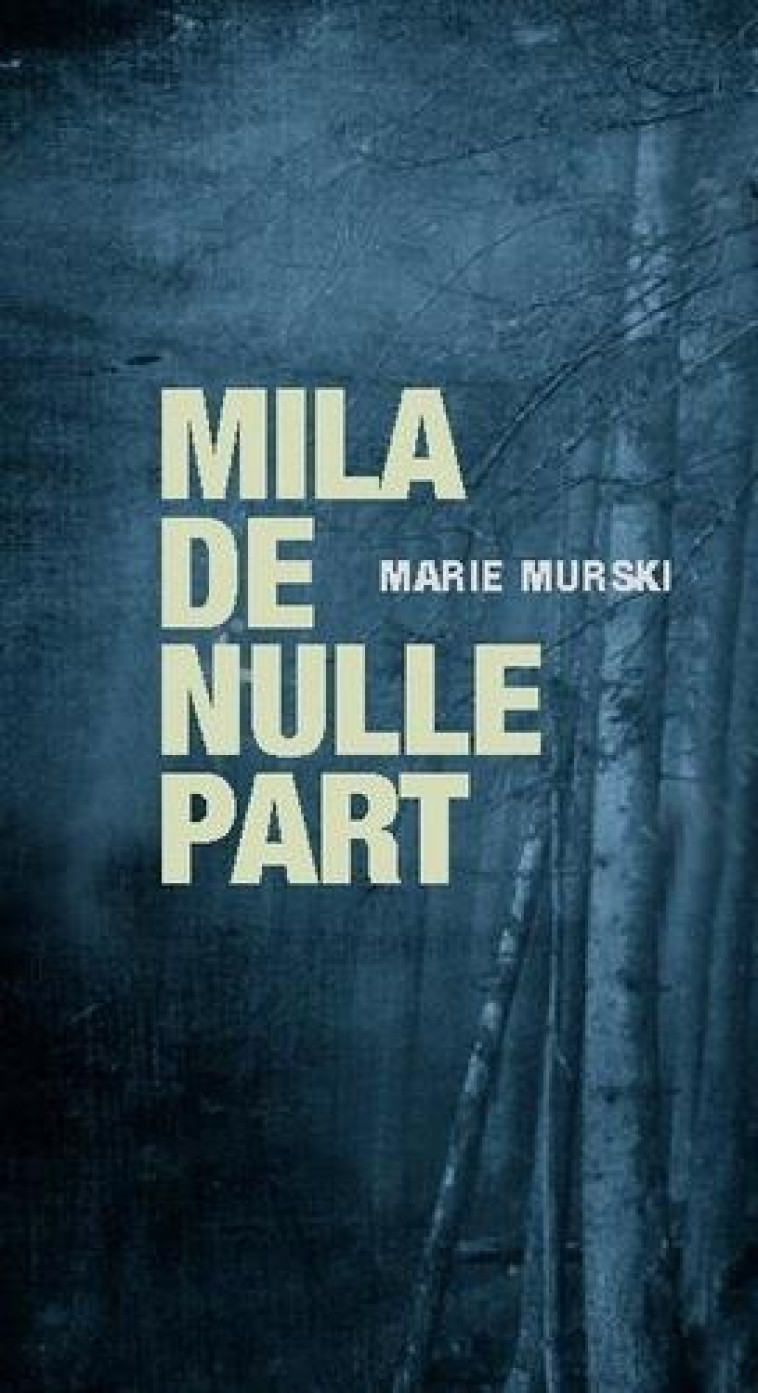 MILA DE NULLE PART - MURSKI MARIE - ATELIER IN8