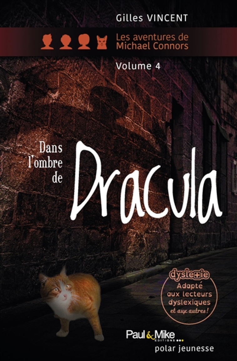 DANS L'OMBRE DE DRACULA - VINCENT GILLES - PAUL  MIKE