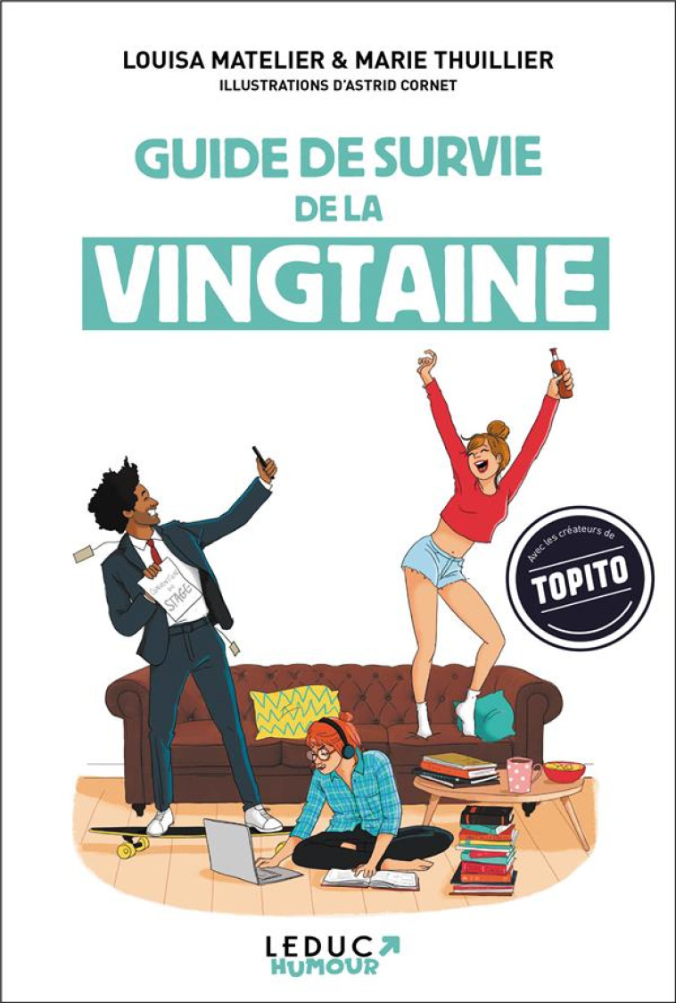 GUIDE DE SURVIE DE LA VINGTAINE - THUILLIER/MATELIER - TUT TUT