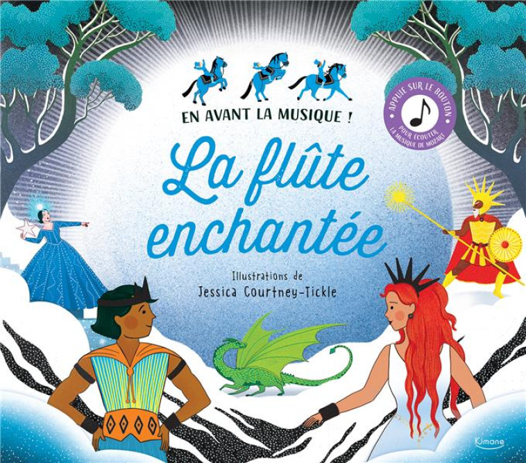 LA FLUTE ENCHANTEE (COLL. EN AVANT LA MUSIQUE !) - FLINT - KIMANE