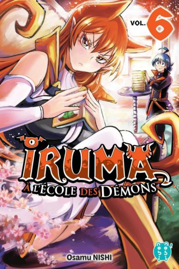 IRUMA A L'ECOLE DES DEMONS T06 - NISHI OSAMU - NOBI NOBI