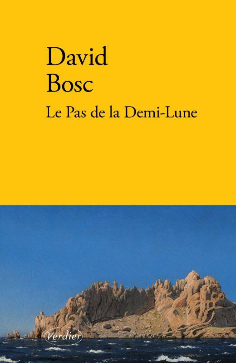 LE PAS DE LA DEMI-LUNE - BOSC DAVID - VERDIER