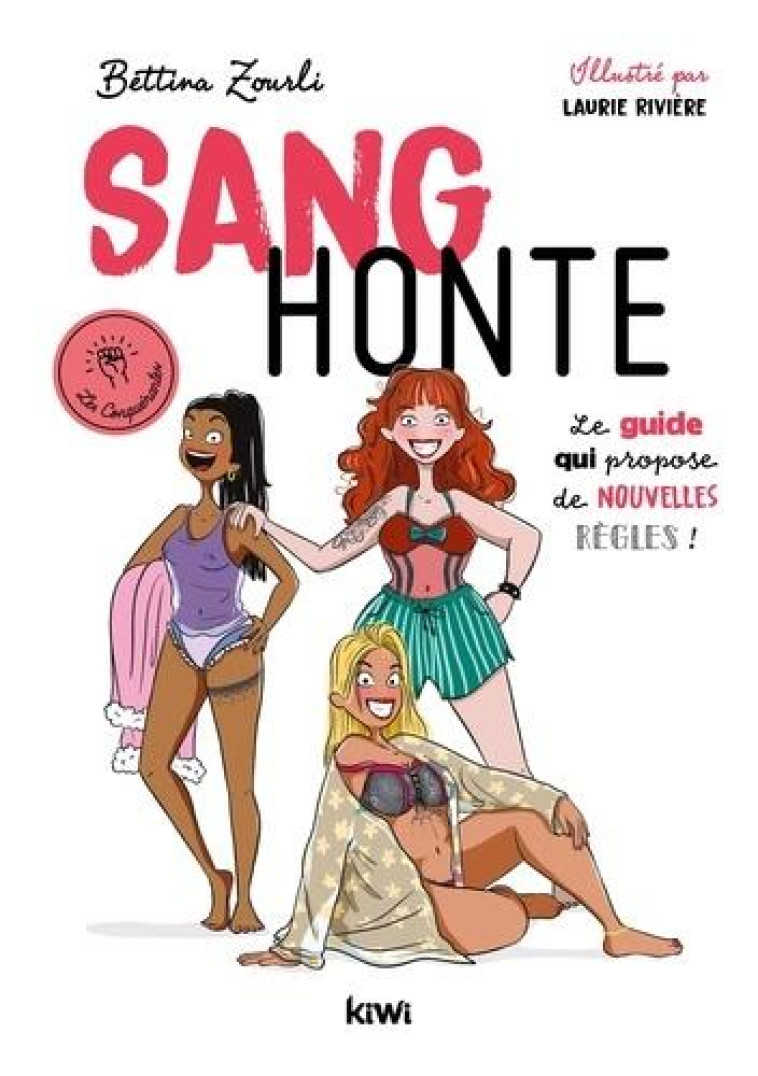 SANG HONTE - LE GUIDE QUI PROPOSE DE NOUVELLES REGLES ! - ZOURLI/RIVIERE - KIWI