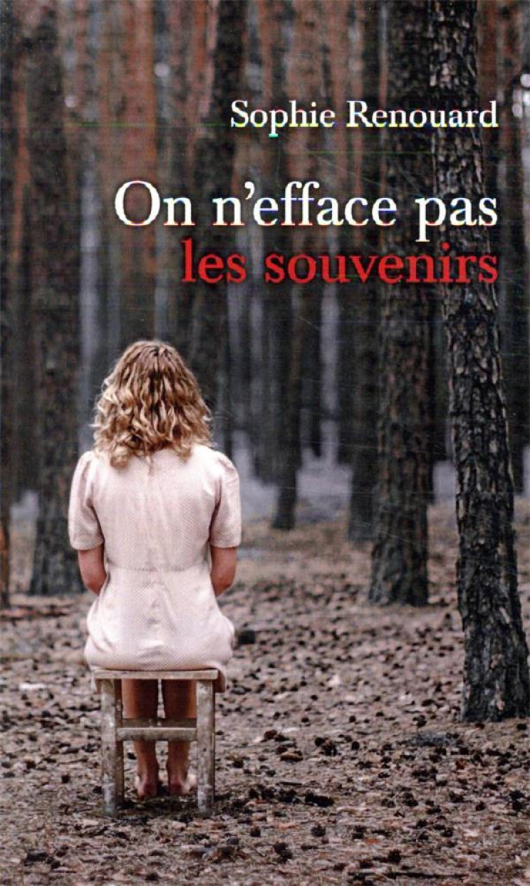 ON N'EFFACE PAS LES SOUVENIRS - RENOUARD SOPHIE - MON POCHE