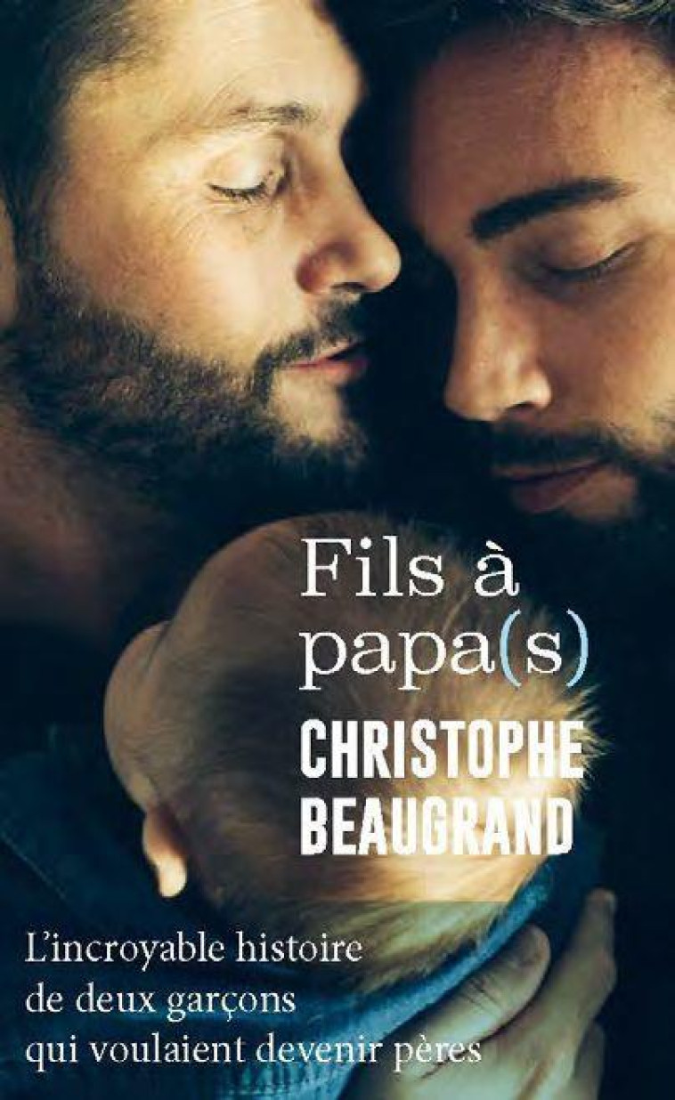 FILS A PAPA(S) - BEAUGRAND CHRISTOPHE - MON POCHE