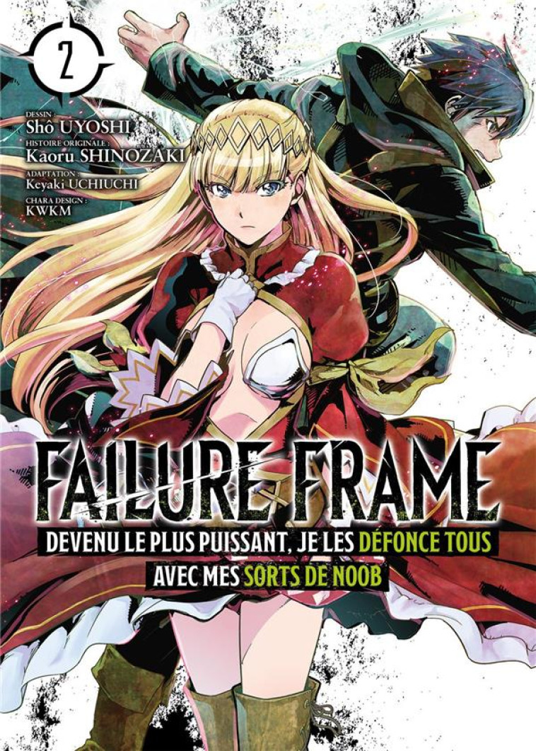 FAILURE FRAME - TOME 2 - SHINOZAKI KAORU - MEIAN