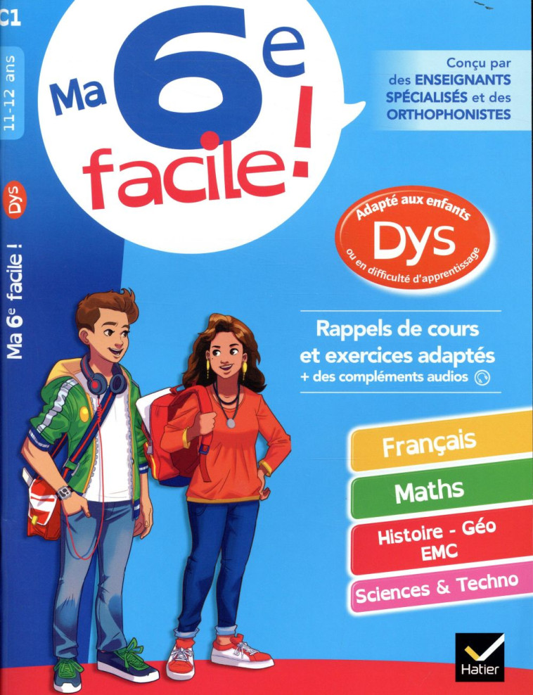 MA 6E FACILE ! ADAPTE AUX ENFANTS DYS OU EN DIFFICULTE D'APPRENTISSAGE - CAHIER D'ENTRAINEMENT TOUTE - AUMONT/BABONNEAU - HATIER SCOLAIRE