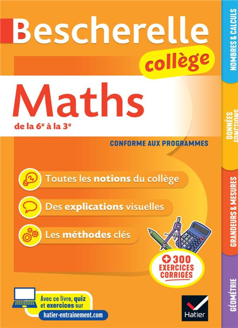 BESCHERELLE COLLEGE - MATHS (6E, 5E, 4E, 3E) - TOUT LE PROGRAMME DE MATHS AU COLLEGE - MANTE - HATIER SCOLAIRE