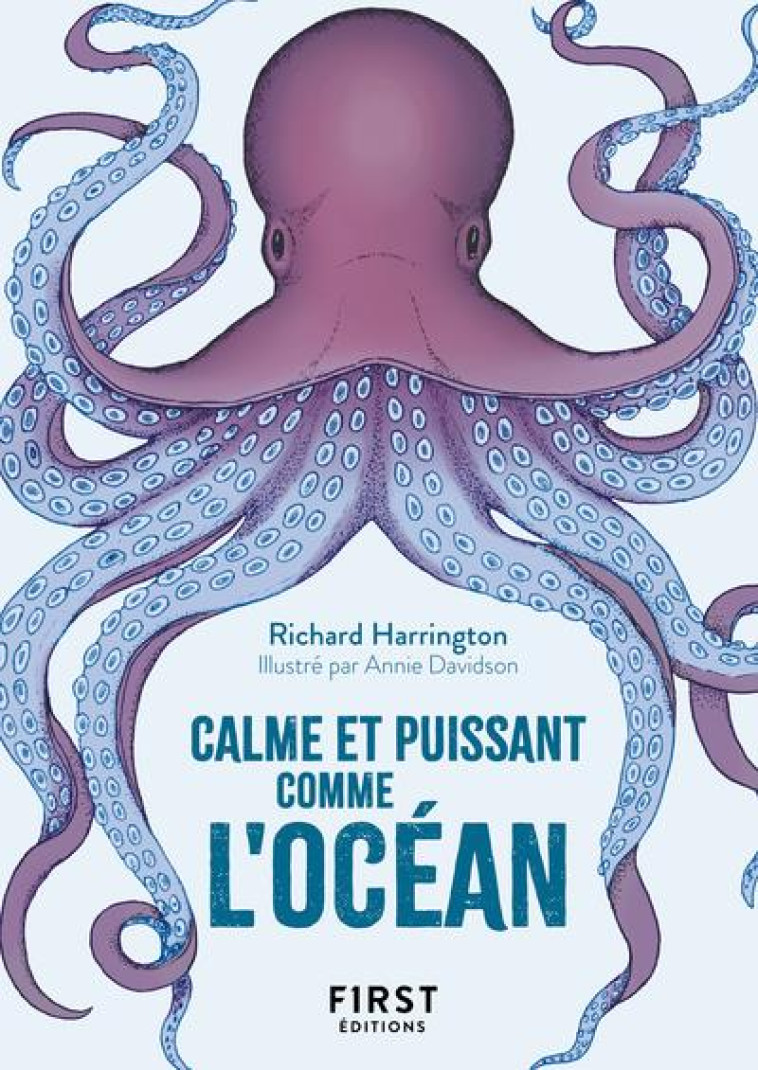 PETIT LIVRE DE - CALME ET PUISSANT COMME L'OCEAN - HARRINGTON/DAVIDSON - FIRST