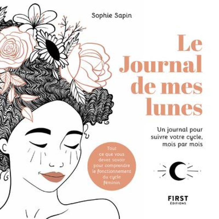 LE JOURNAL DE MES LUNES - SAPIN SOPHIE - FIRST