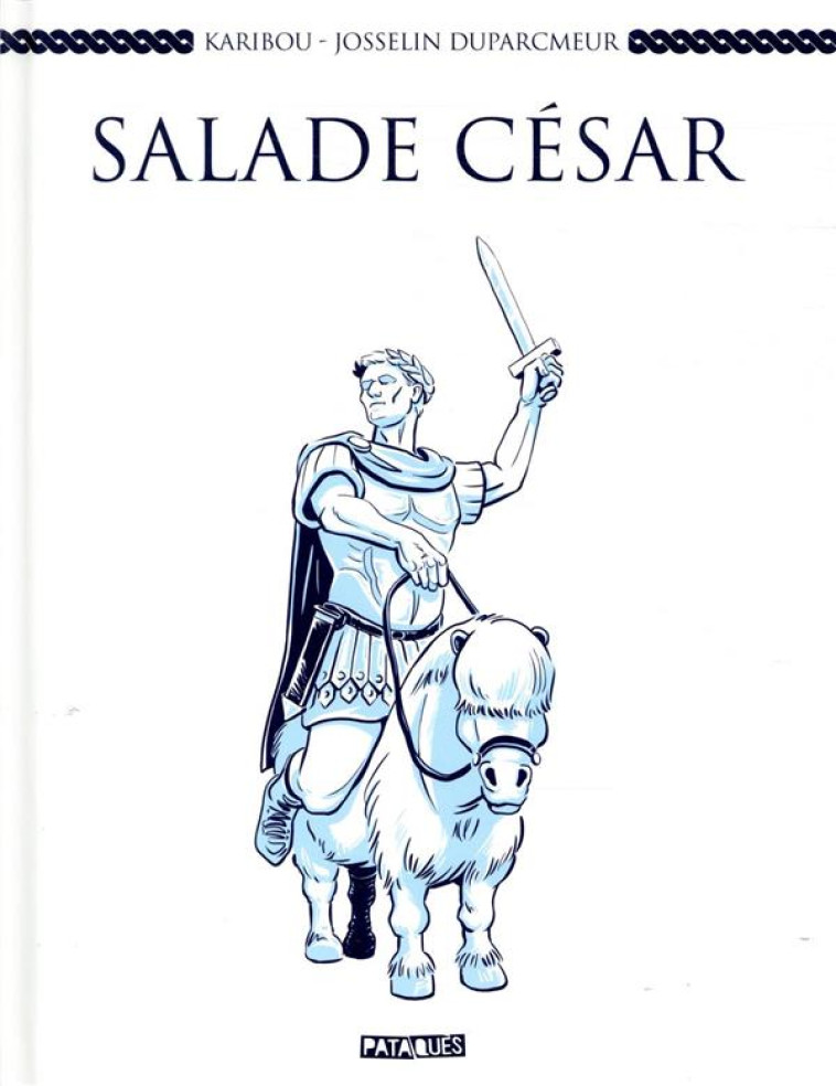 SALADE CESAR - ONE-SHOT - SALADE CESAR - KARIBOU/DUPARCMEUR - DELCOURT