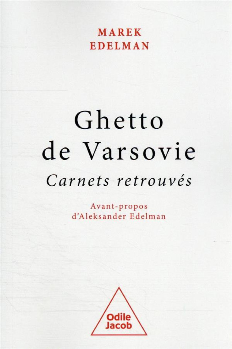 GHETTO DE VARSOVIE - EDELMAN MAREK - JACOB