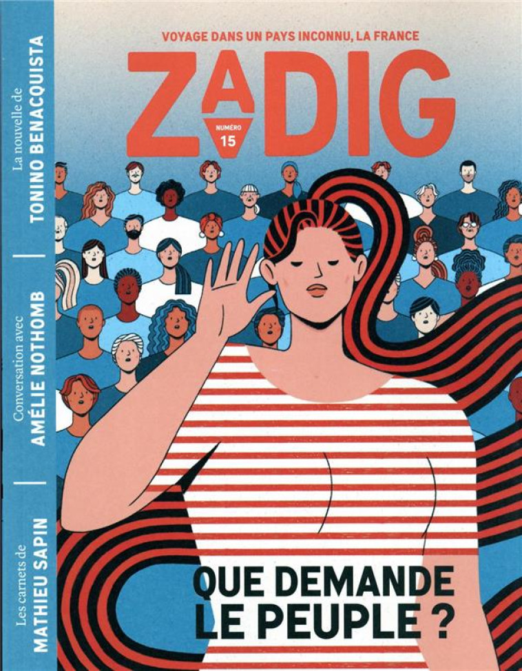 ZADIG N15 - QUE DEMANDE LE PEUPLE ? - NOTHOMB/BENACQUISTA - NC