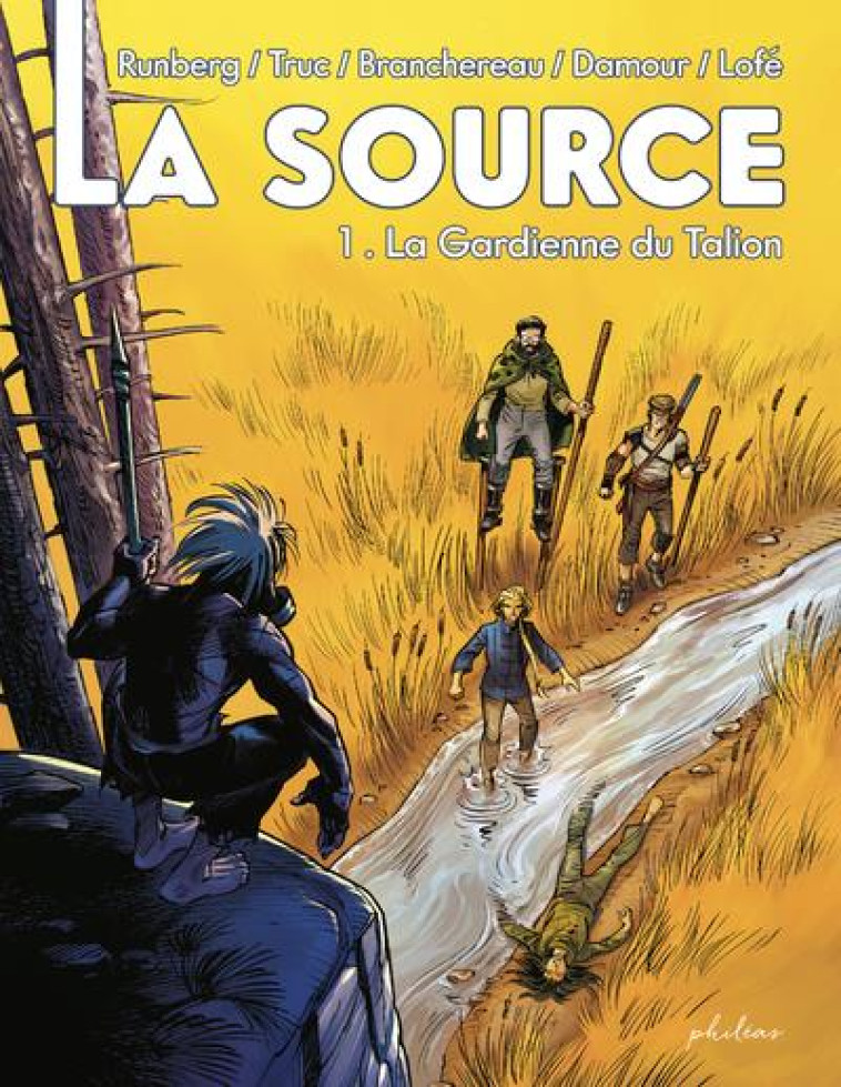 LA SOURCE - TOME 1 LA GARDIENNE DU TALION - VOL01 - TRUC/RUNBERG/DAMOUR - BOOKS ON DEMAND