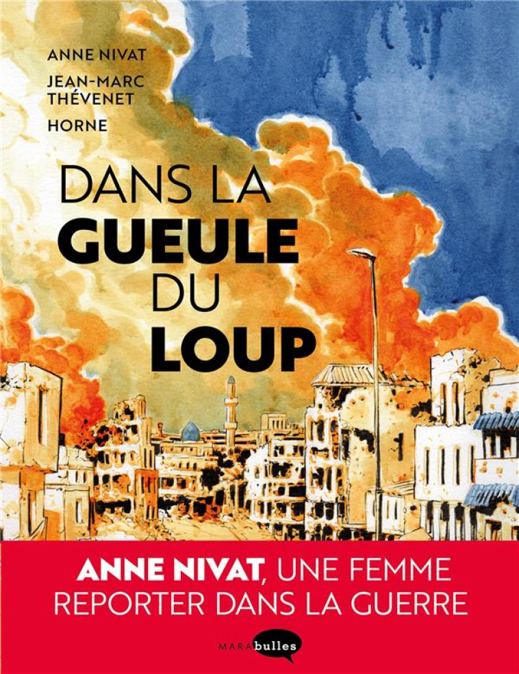 DANS LA GUEULE DU LOUP - NIVAT/THEVENET/HORNE - MARABOUT