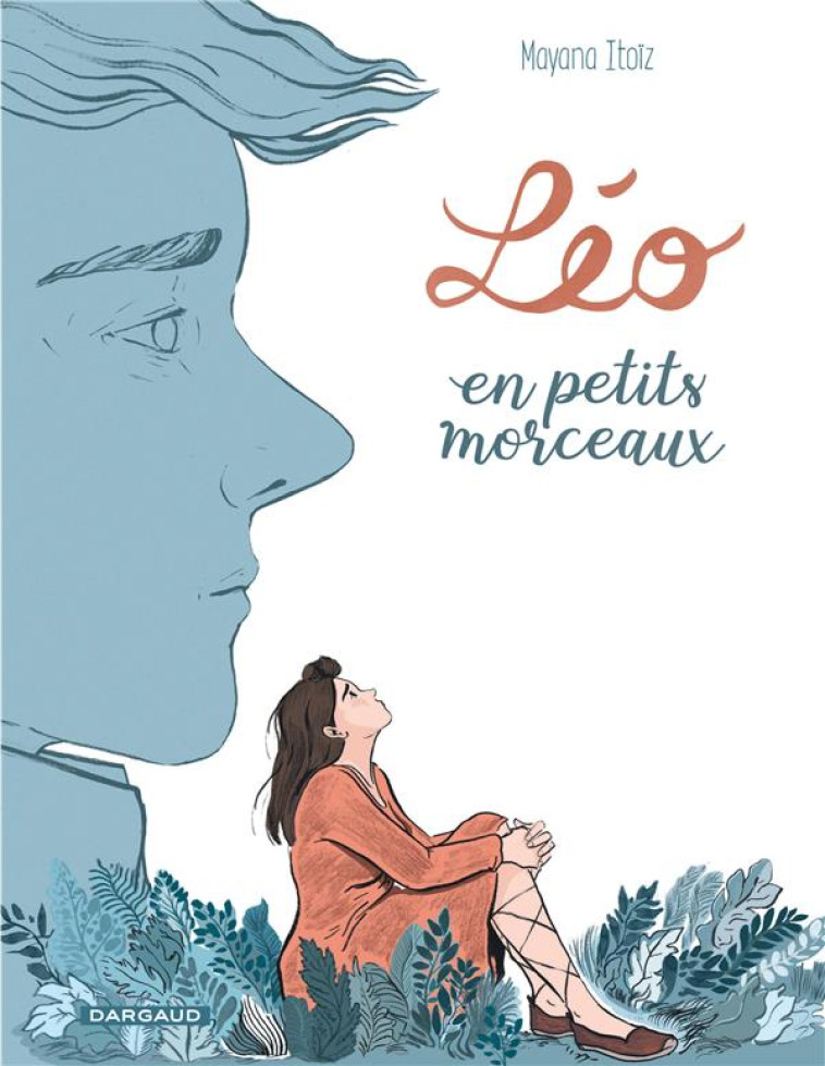 LEO EN PETITS MORCEAUX - ITOIZ MAYANA - DARGAUD