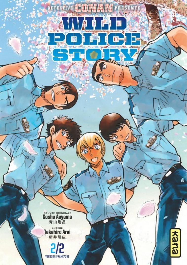 Wild police story - Tome 2 - Takahiro Arai Takahiro Arai, Takahiro Arai  - KANA