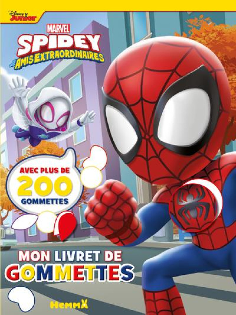 MARVEL SPIDEY ET SES AMIS EXTRAORDINAIRES - MON LIVRET DE GOMMETTES - AVEC PLUS DE 200 GOMMETTES - COLLECTIF - HEMMA