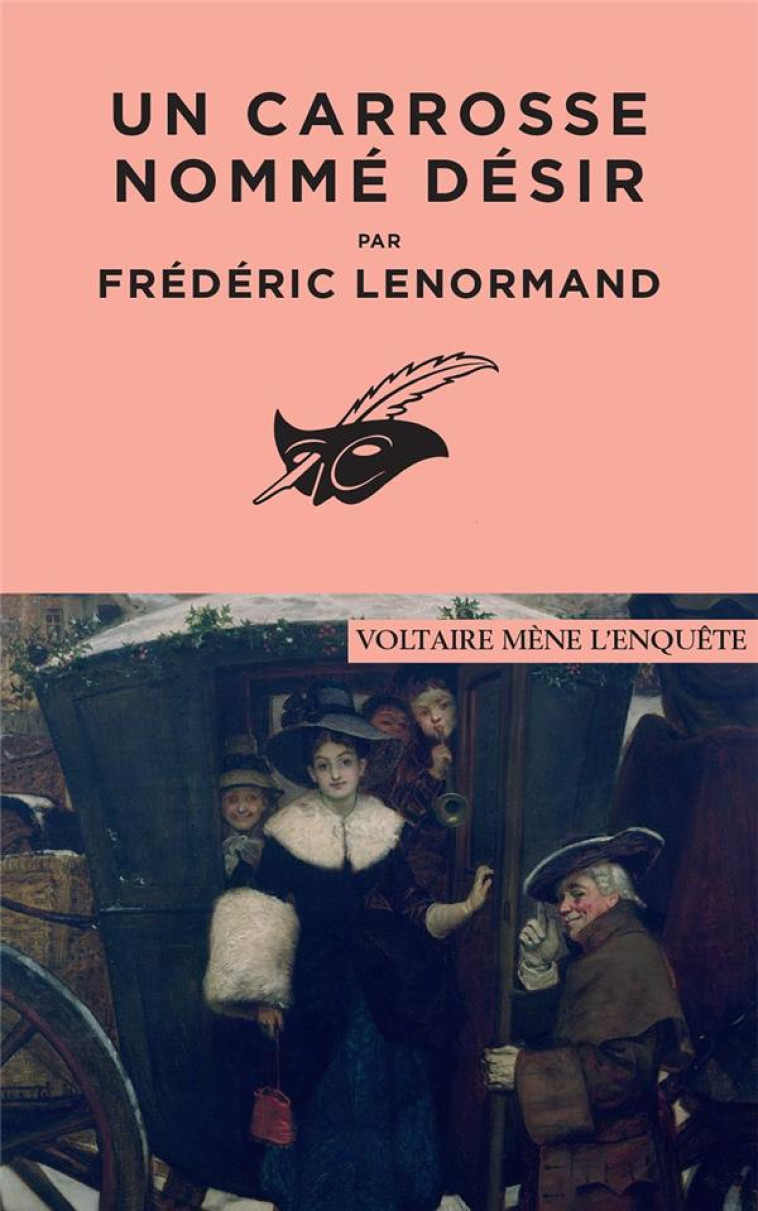 UN CARROSSE NOMME DESIR - LENORMAND FREDERIC - EDITIONS DU MASQUE