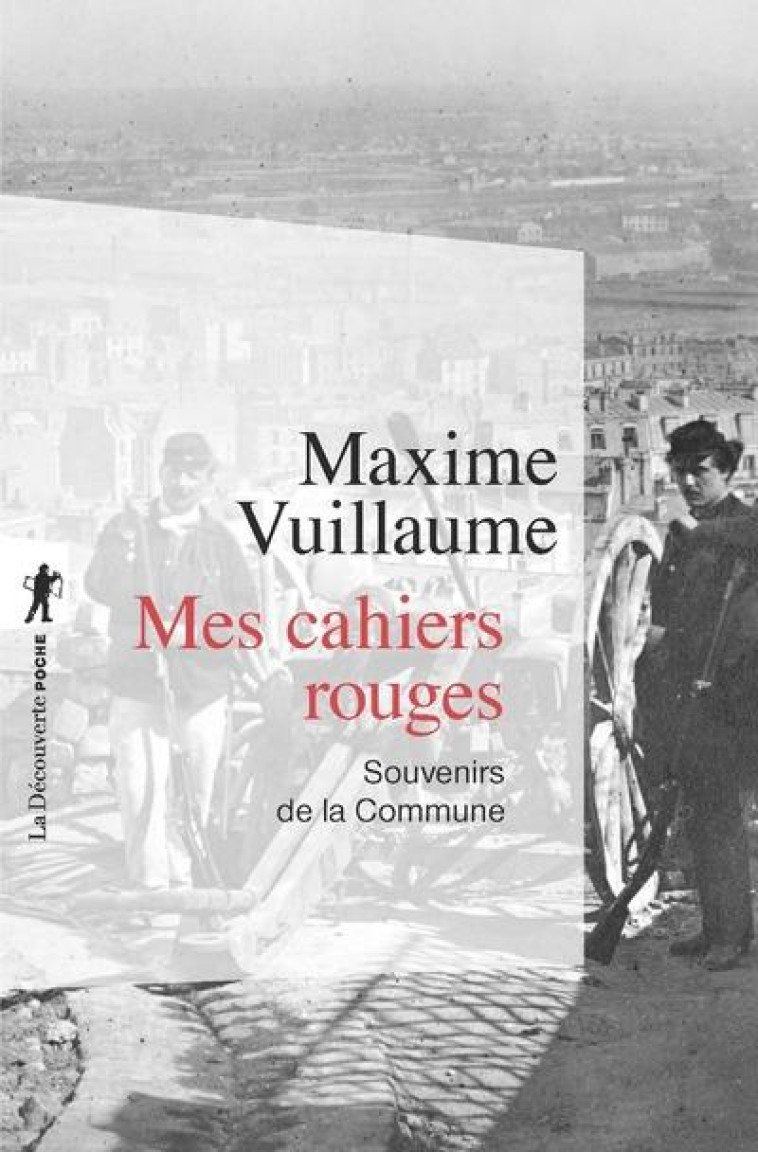 MES CAHIERS ROUGES - VUILLAUME/JOURDAN - La Découverte