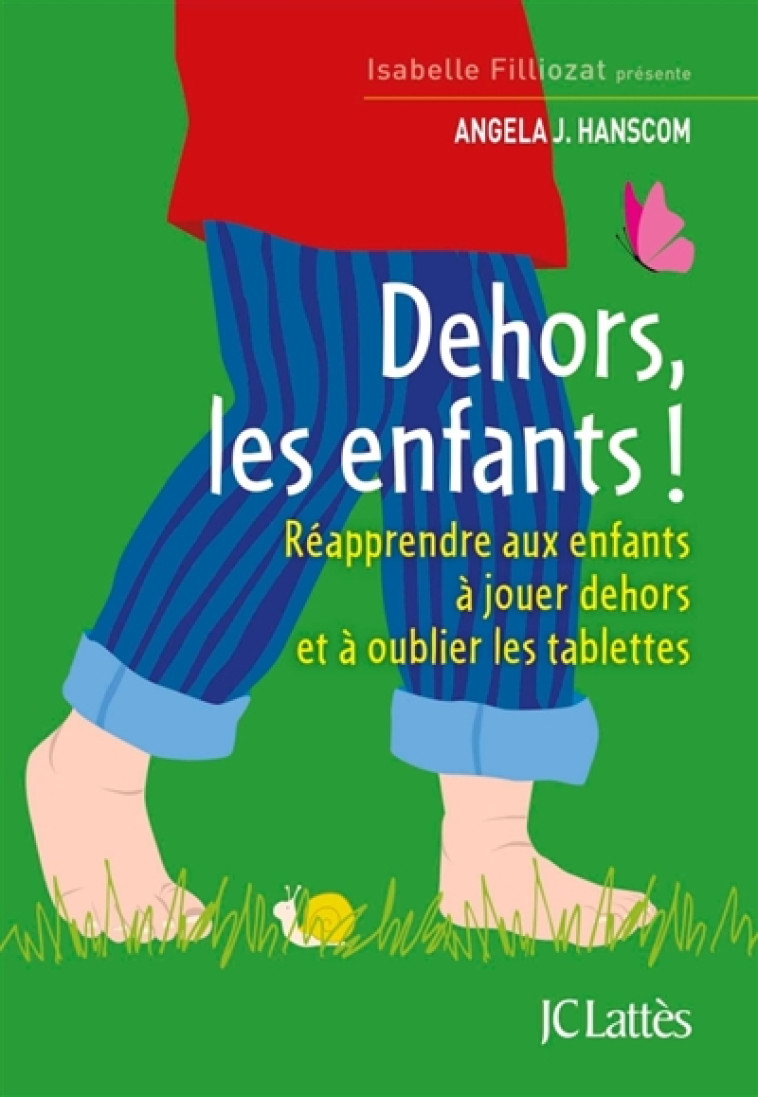 DEHORS LES ENFANTS ! - HANSCOM ANGELA J. - CERF