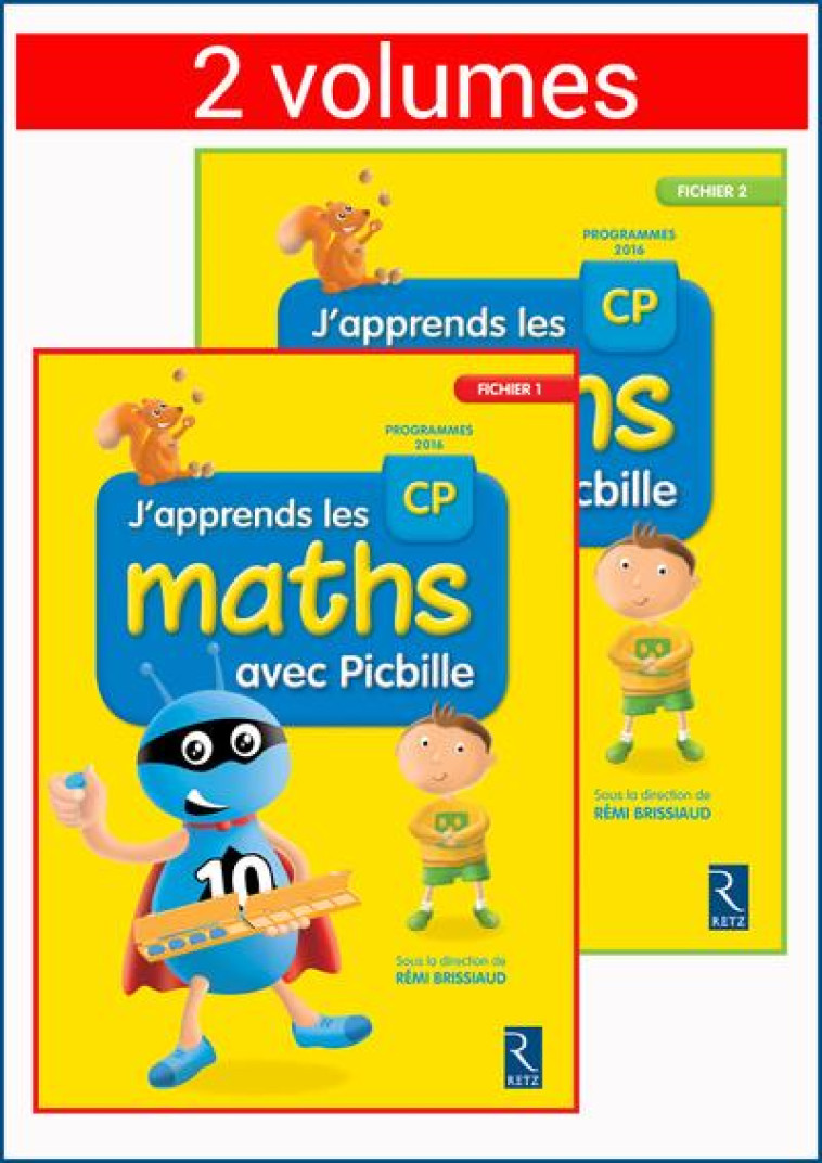 J'APPRENDS LES MATHS AVEC PICBILLE CP - 2 VOLUMES SOUS BLISTER - BRISSIAUD/CLERC - RETZ