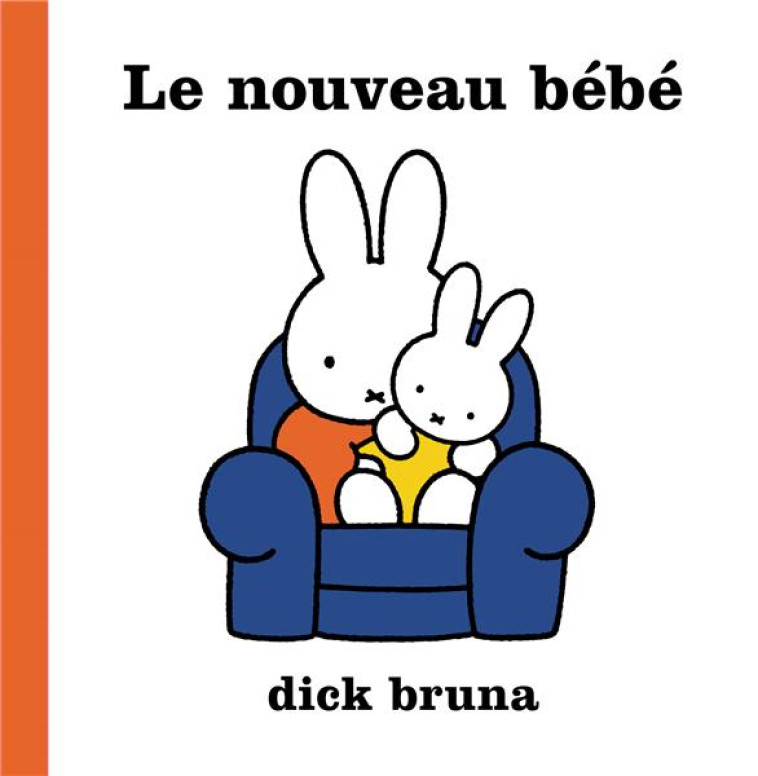 LE NOUVEAU BEBE - BRUNA DICK - MARTINIERE BL